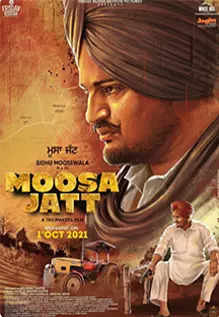 Moosa Jatt 2021 Movie